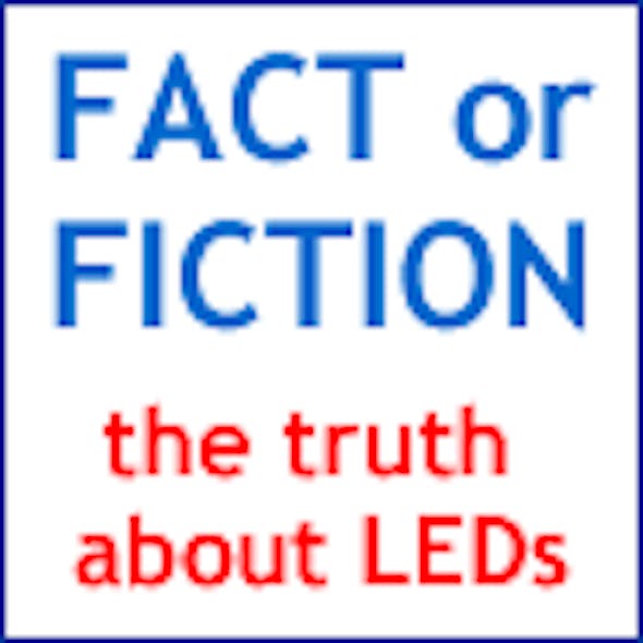 Content Dam Leds En Articles 2005 05 Fact Or Fiction The Truth About Leds Leftcolumn Article Thumbnailimage File