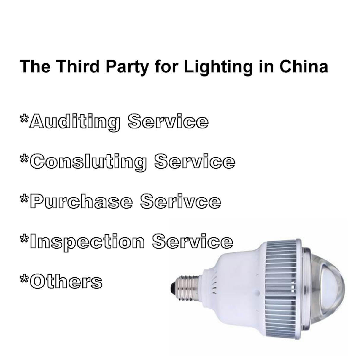 The third party inspection in lighting industry in China