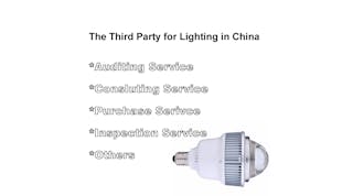 The third party inspection in lighting industry in China