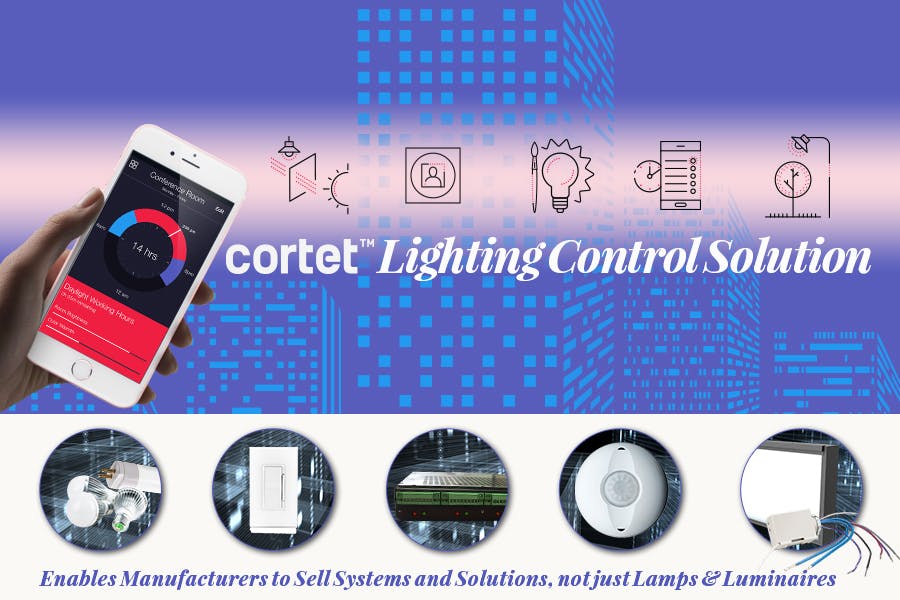 The Cortet Lighting Solution is a fast and safe way for these technology companies to expand further into their market sector, establishing new customers and expanding engagement with existing relationships.