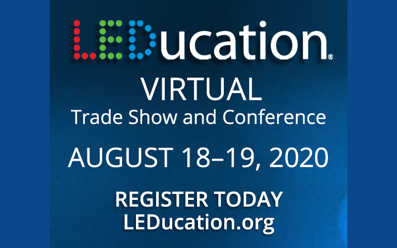 LEDucation 2020 Provides Valuable Platform With FirstEver Virtual