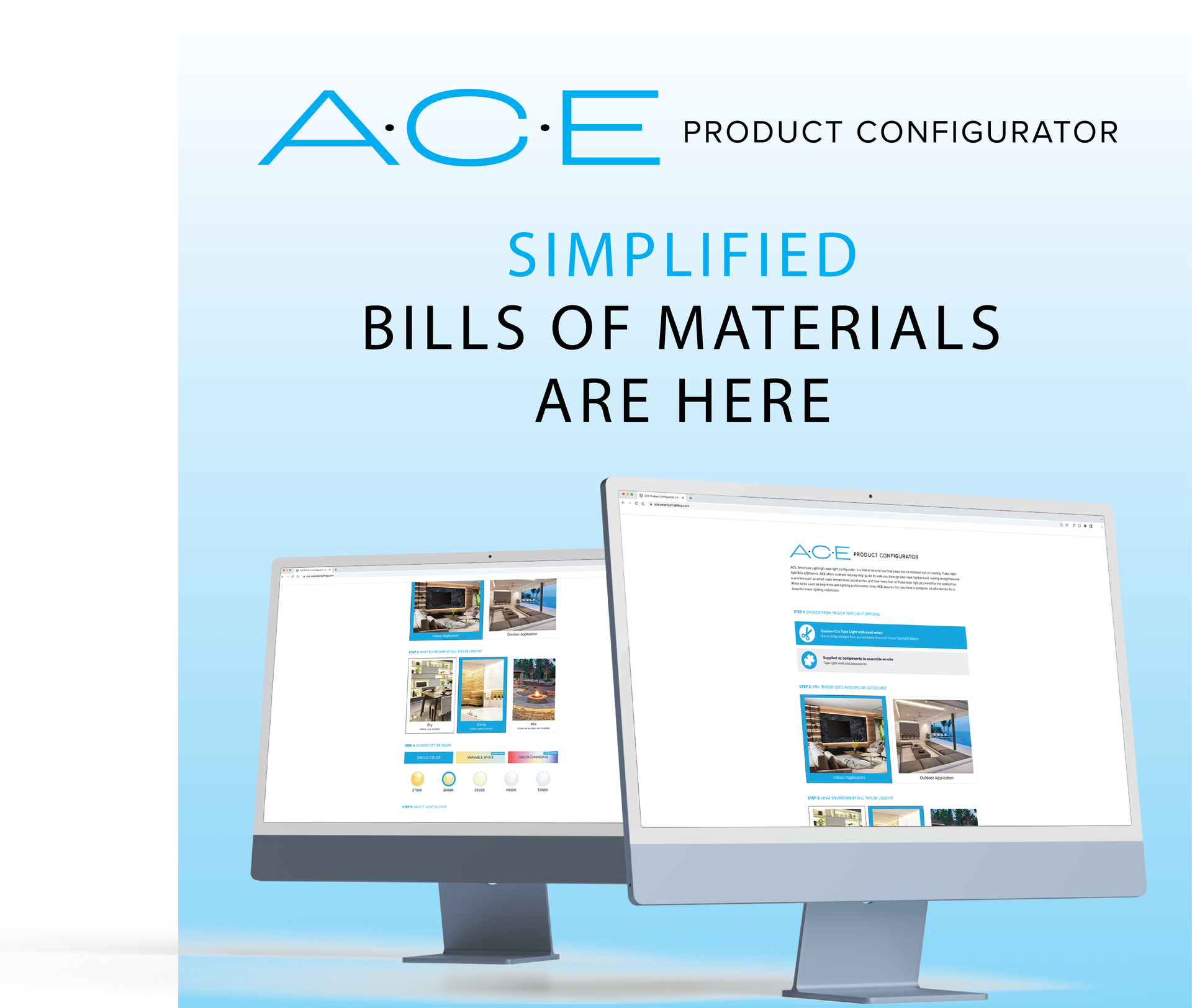 American Lighting Introduces Ace, A StepByStep Guide to Simplify