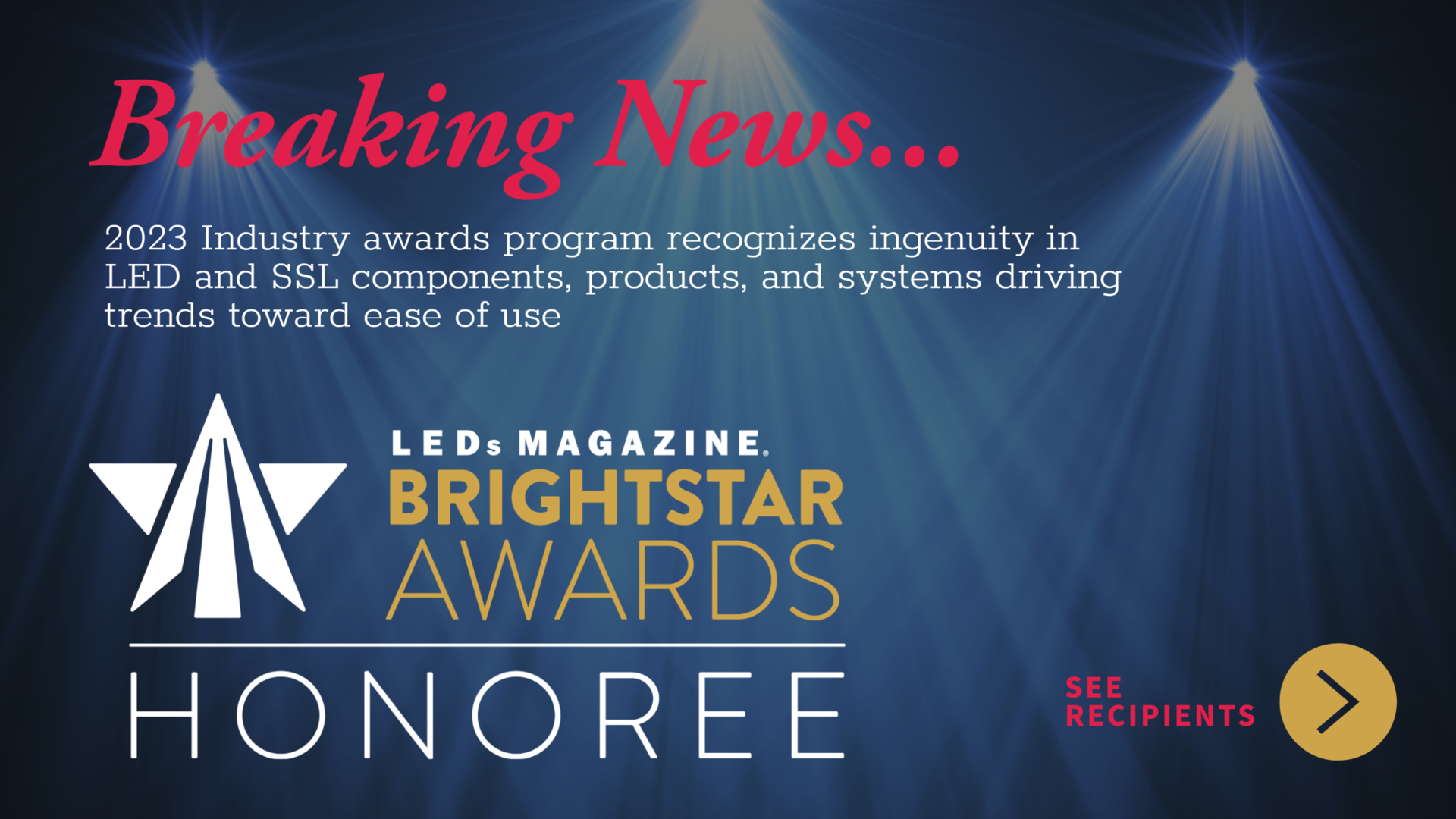 LEDs Magazine announces 2023 BrightStar Awards honorees LEDs Magazine