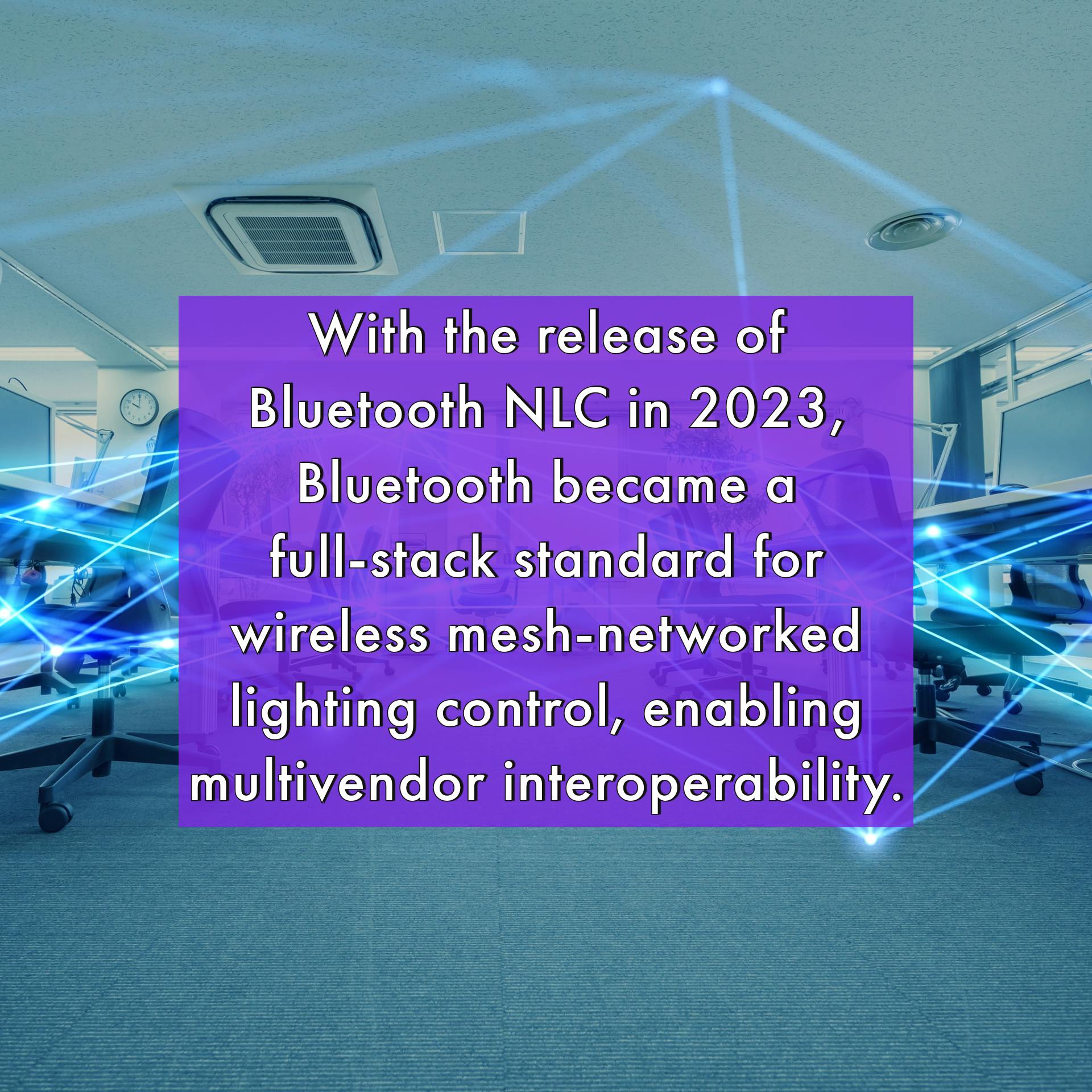 CONTROLS | Bluetooth NLC offers path to interoperability - EcoGrid